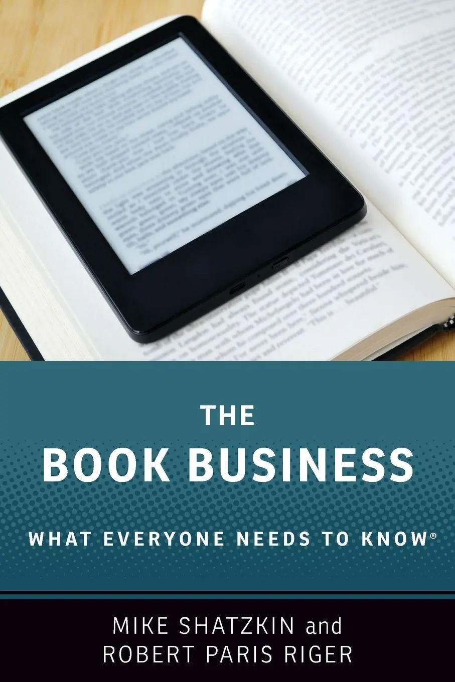 Cover: 9780190628048 | The Book Business | What Everyone Needs to Know® | Shatzkin | Buch