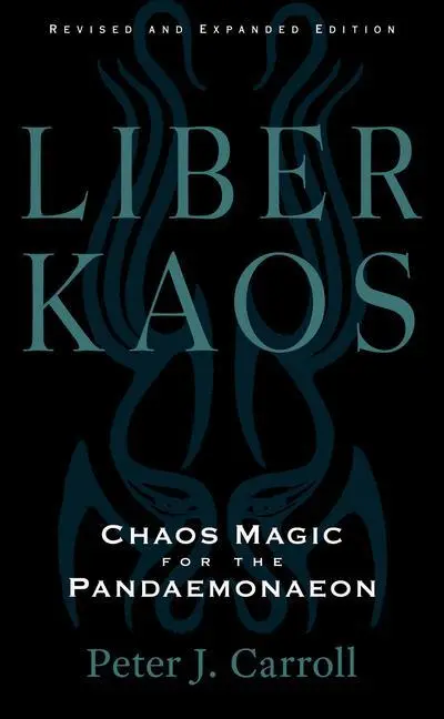 Cover: 9781578638048 | Liber Kaos | Peter J Carroll | Taschenbuch | Kartoniert / Broschiert