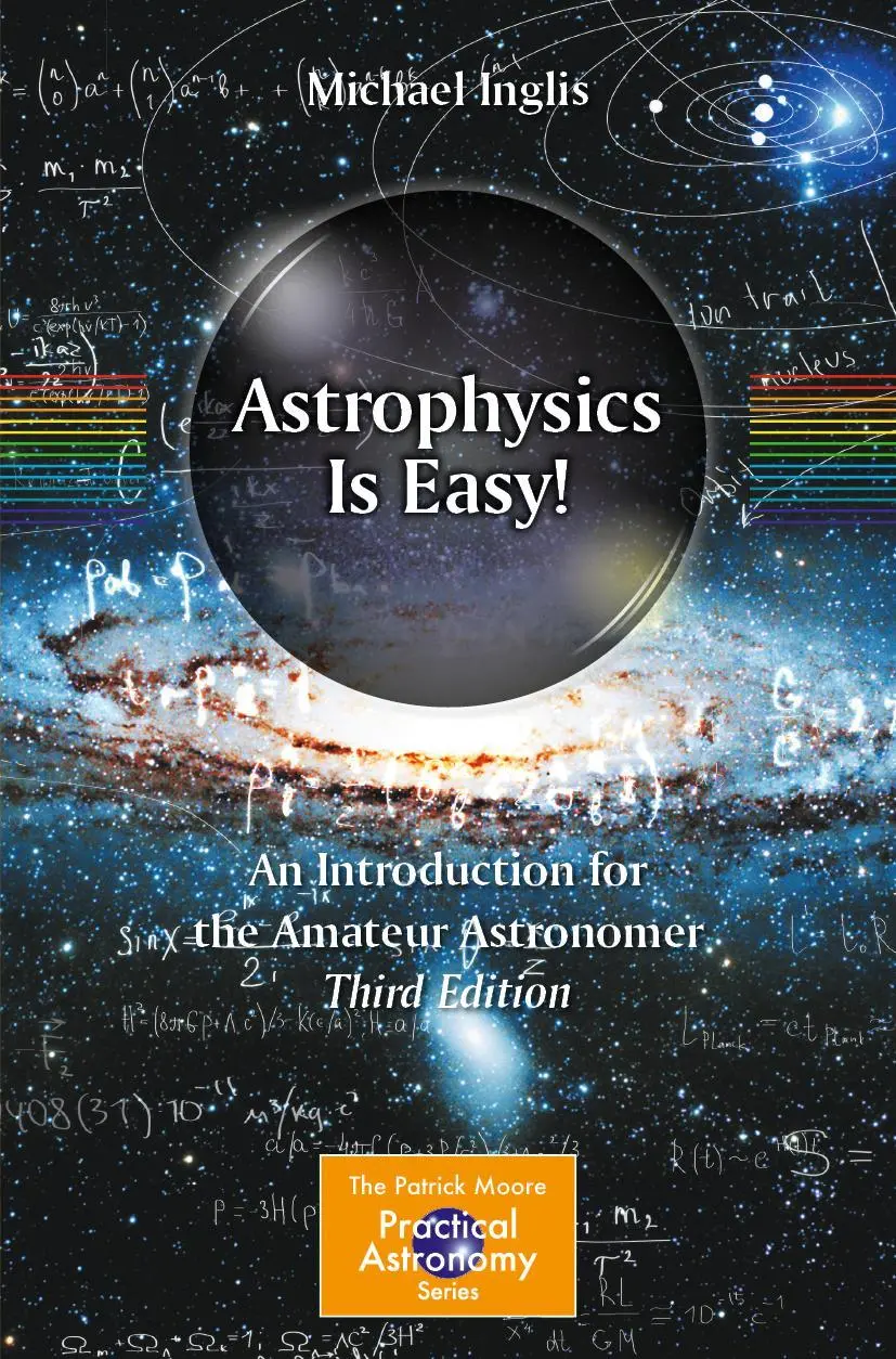 Cover: 9783031168048 | Astrophysics Is Easy! | An Introduction for the Amateur Astronomer Cover: 9783031168048 | Astrophysics Is Easy! | An Introduction for the Amateur Astronomer