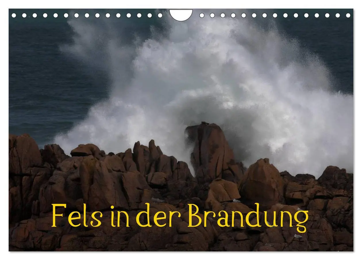 Cover: 9783435498048 | Fels in der Brandung (Wandkalender 2025 DIN A4 quer), CALVENDO...