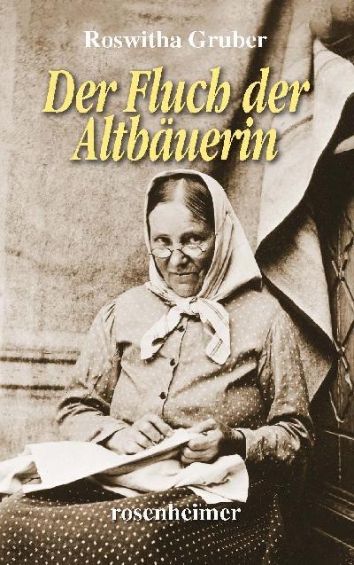 Cover: 9783475548048 | Der Fluch der Altbäuerin | Roswitha Gruber | Buch | 272 S. | Deutsch