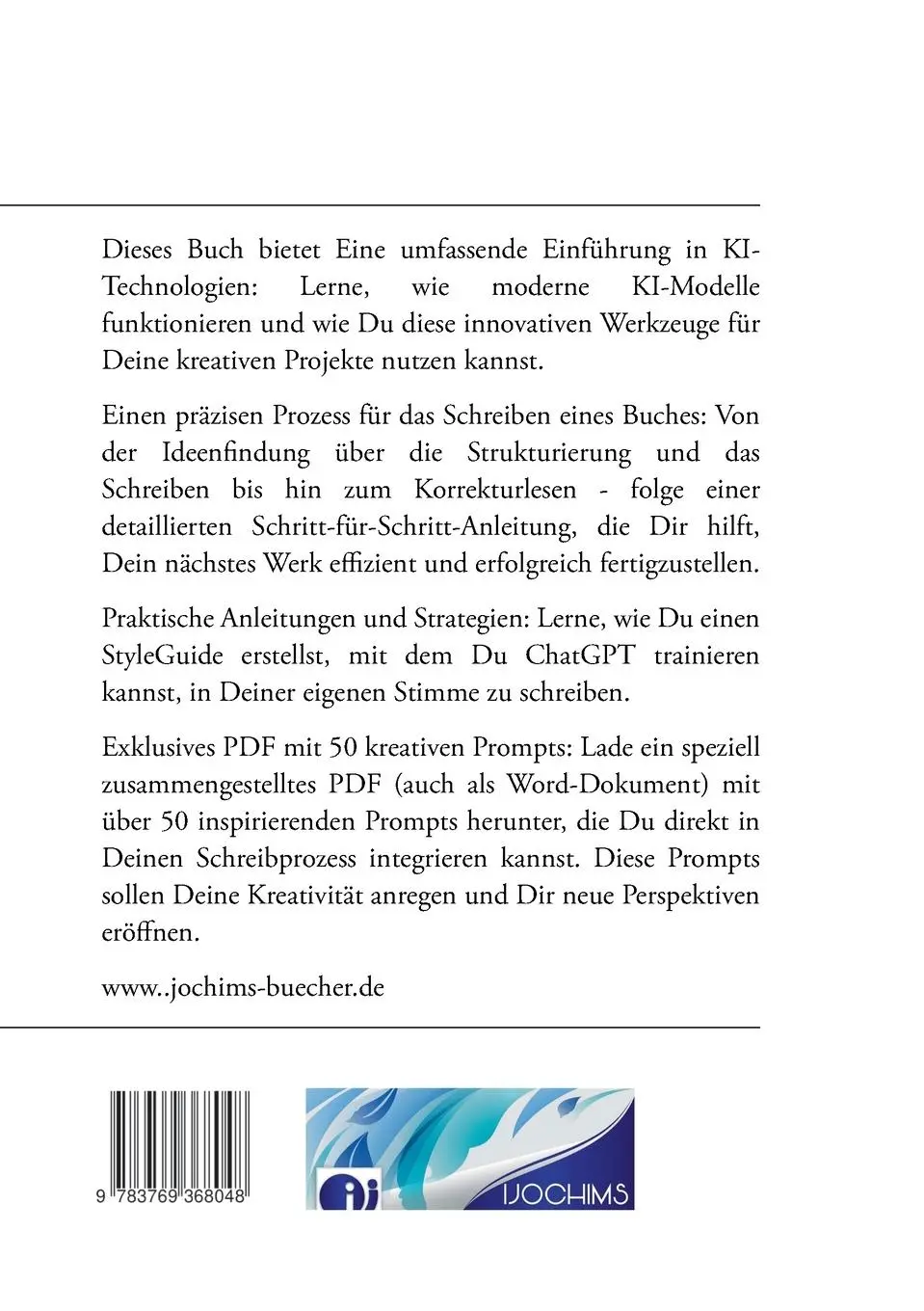 Rückseite: 9783769368048 | Schreib Dein Buch mit KI! | Schneller schreiben mit ChatGPT und Deepl