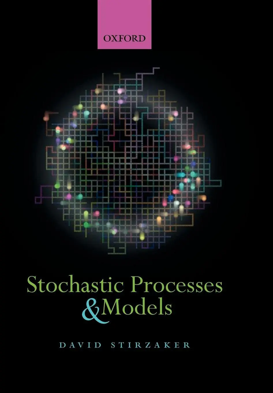 Cover: 9780198568148 | Stochastic Processes and Models | David Stirzaker | Taschenbuch | 2005