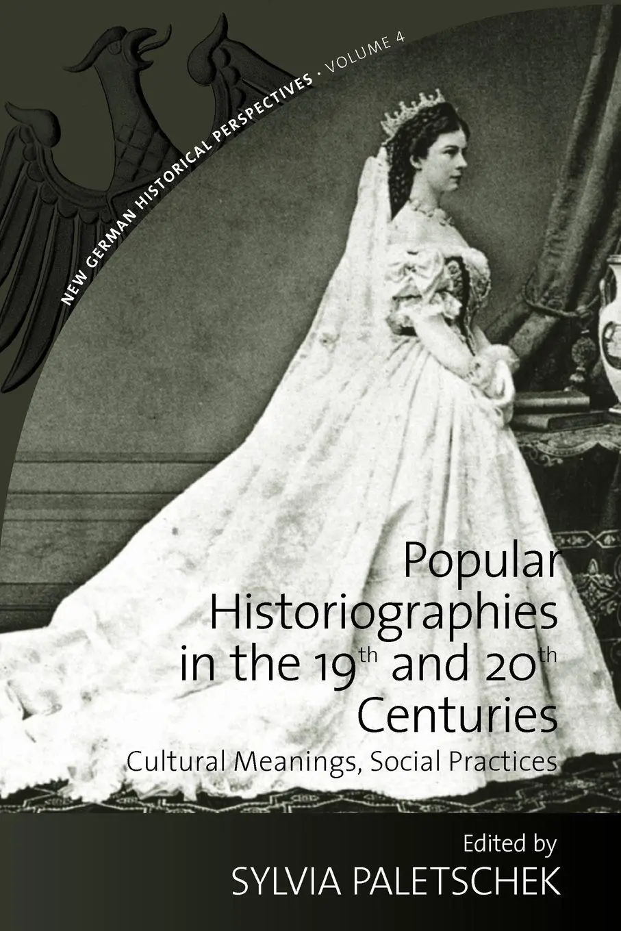 Cover: 9780857458148 | Popular Historiographies in the 19th and 20th Centuries | Paletschek