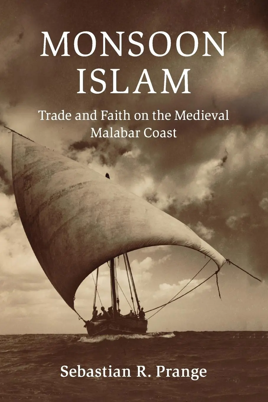 Cover: 9781108438148 | Monsoon Islam | Sebastian R. Prange | Taschenbuch | Englisch | 2019