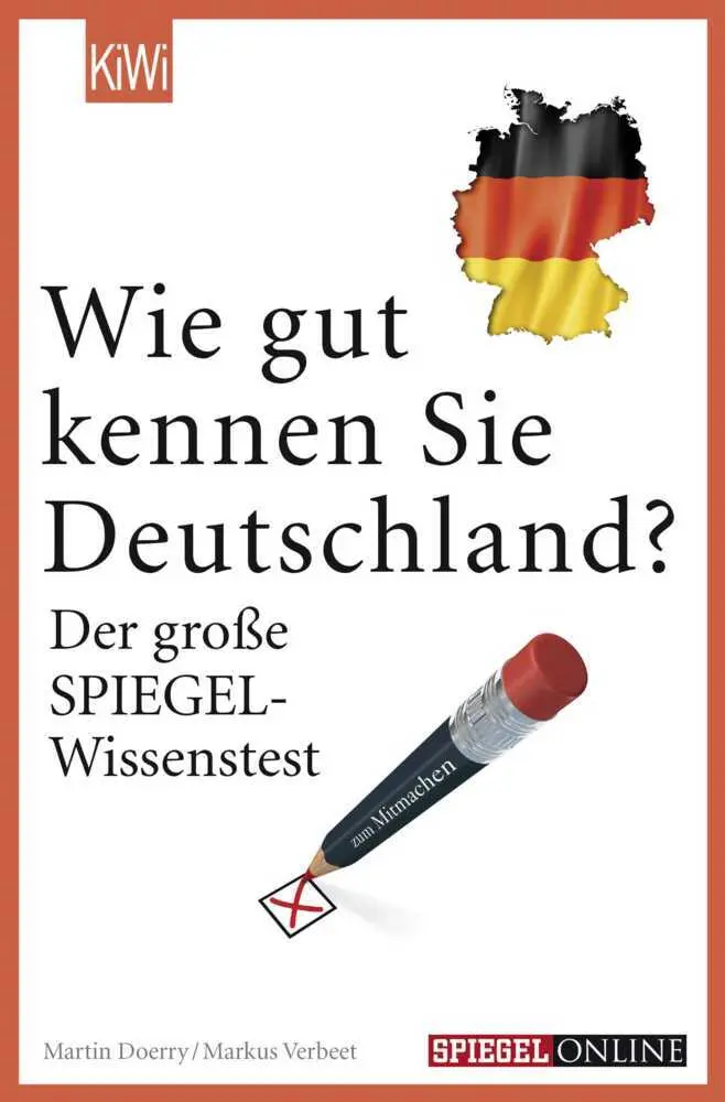 Cover: 9783462048148 | Wie gut kennen Sie Deutschland? | Der große SPIEGEL-Wissenstest | Buch Cover: 9783462048148 | Wie gut kennen Sie Deutschland? | Der große SPIEGEL-Wissenstest | Buch