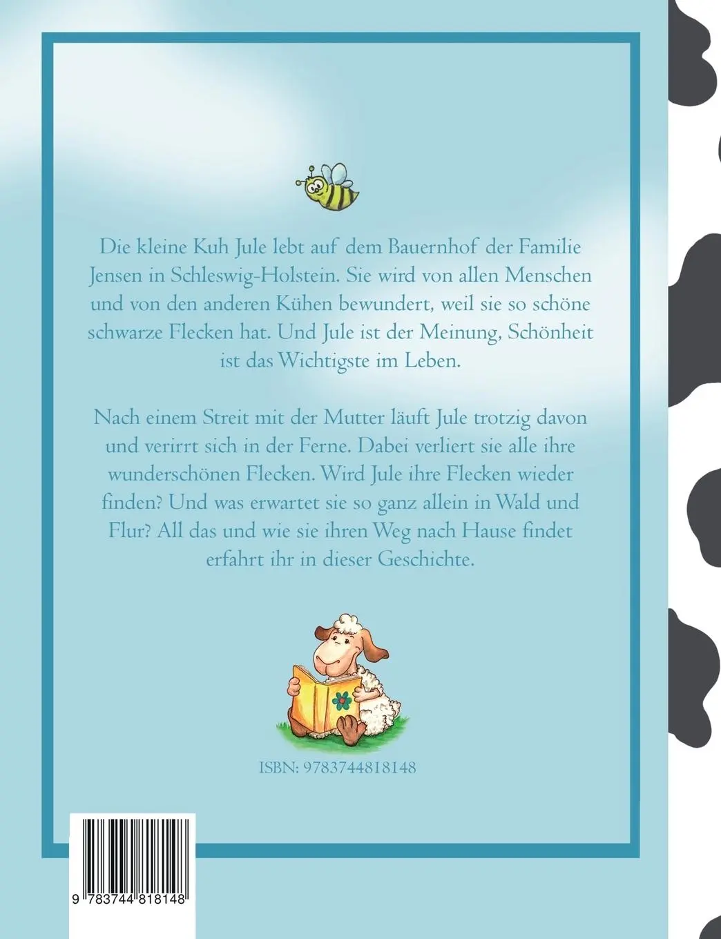 Rückseite: 9783744818148 | Die kleine Kuh Jule - verliert alle Flecken (Band 1) | Helga Libowski
