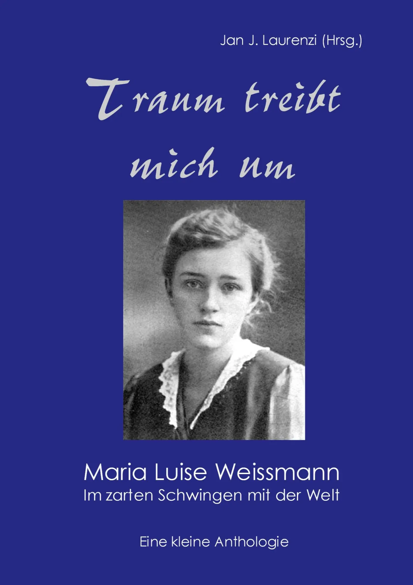 Cover: 9783752668148 | Traum treibt mich um | Maria Luise Weissmann | Taschenbuch | 80 S.