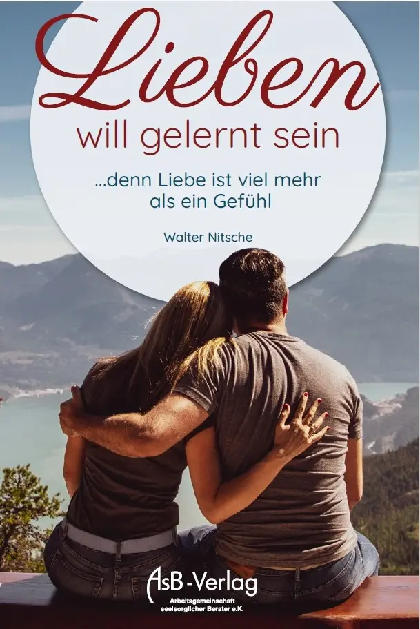 Cover: 9783935368148 | Lieben will gelernt sein | ...denn Liebe ist viel mehr als ein Gefühl