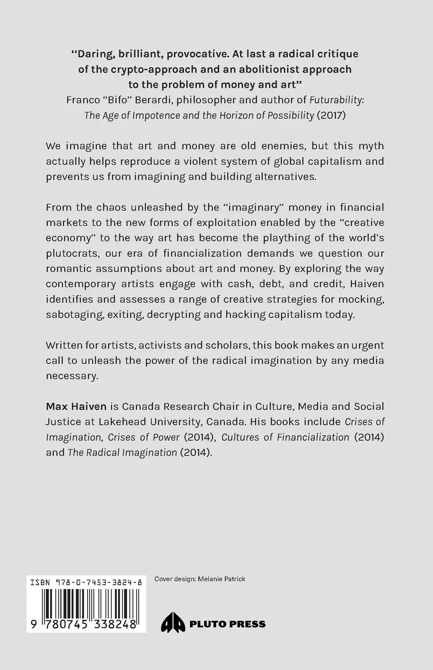 Rückseite: 9780745338248 | Art after Money, Money after Art | Max Haiven | Taschenbuch | Englisch
