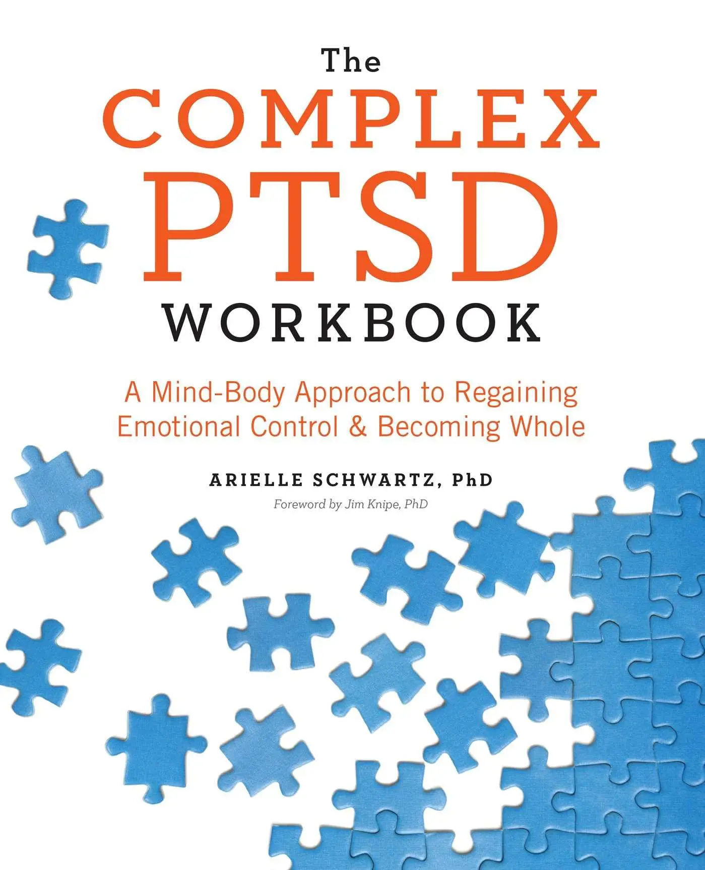 Cover: 9781623158248 | The Complex PTSD Workbook | Arielle Schwartz | Taschenbuch | Englisch