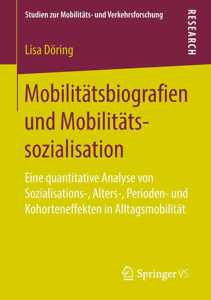 Cover: 9783658228248 | Mobilitätsbiografien und Mobilitätssozialisation | Lisa Döring | Buch