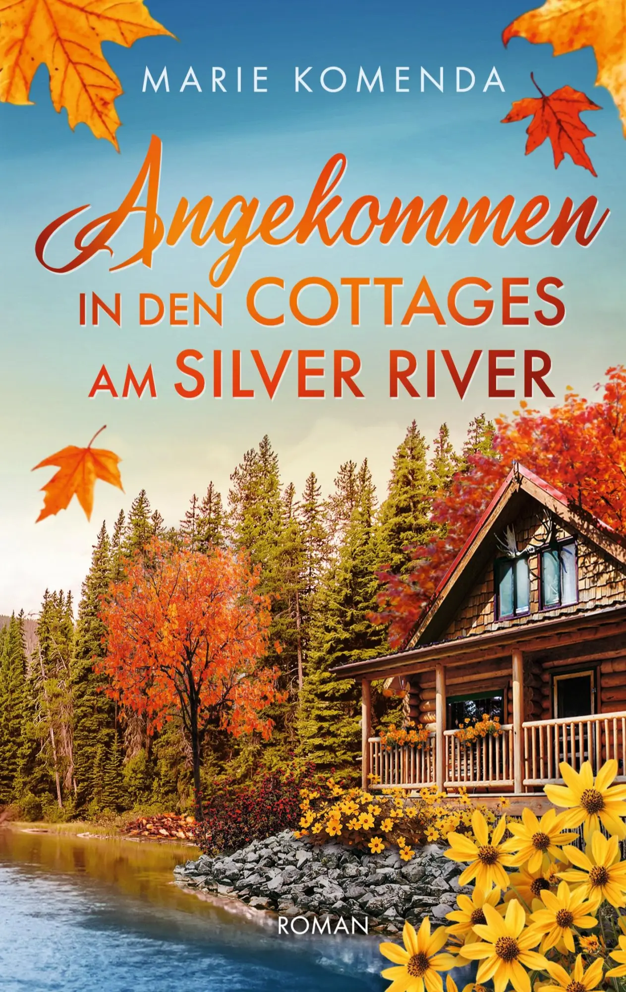 Cover: 9783696778248 | Angekommen in den Cottages am Silver River | Marie Komenda | Buch