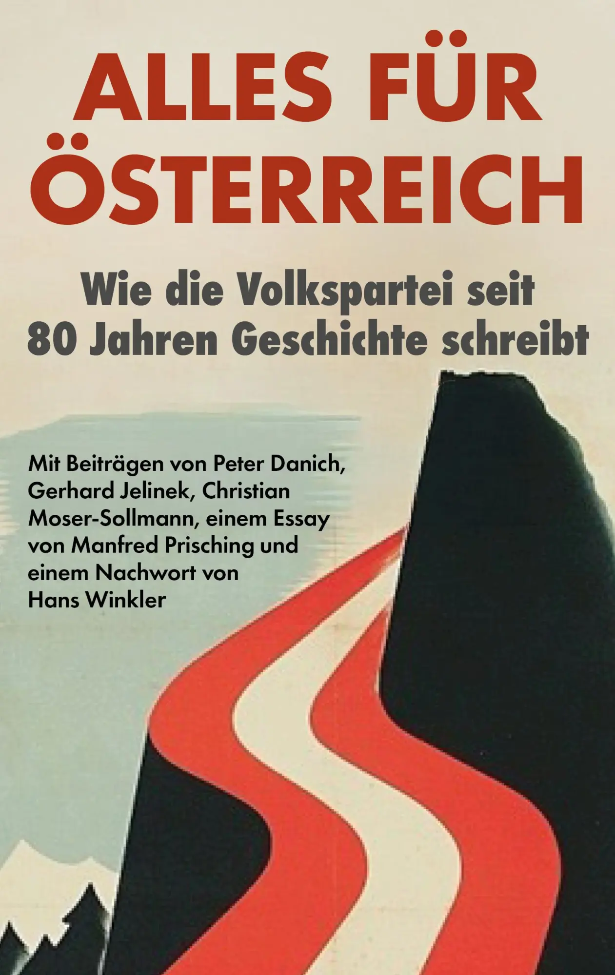 Cover: 9783990018248 | Alles für Österreich | Gerhard Jelinek (u. a.) | Buch | 320 S. | 2025