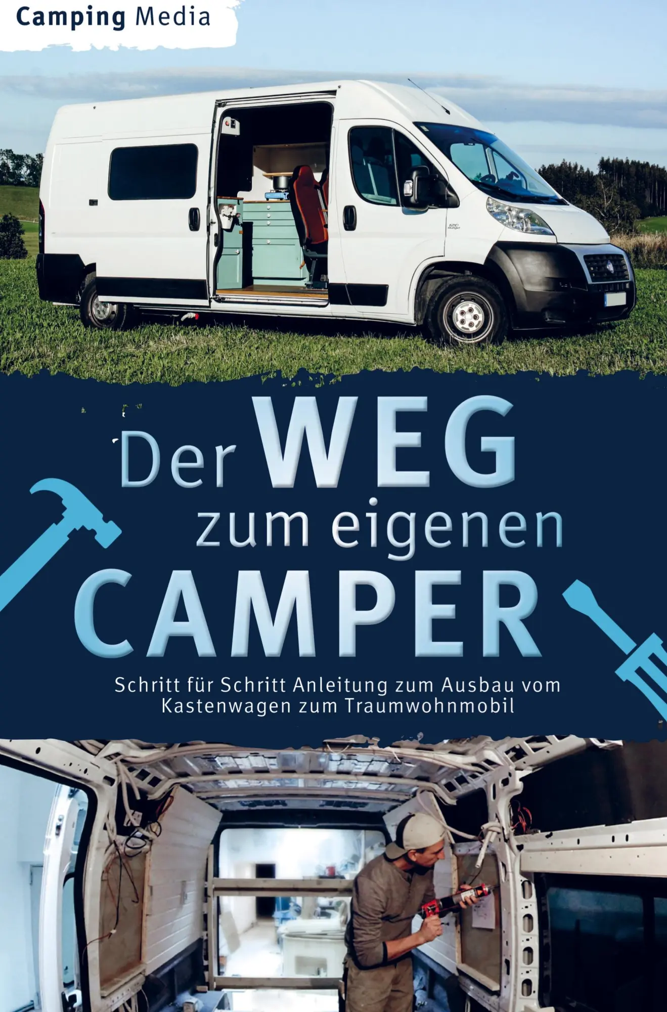 Cover: 9789403718248 | Der Weg zum eigenen Camper: Schritt für Schritt Anleitung zum...