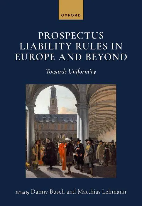 Cover: 9780198928348 | Prospectus Liability Rules in Europe and Beyond | Towards Uniformity