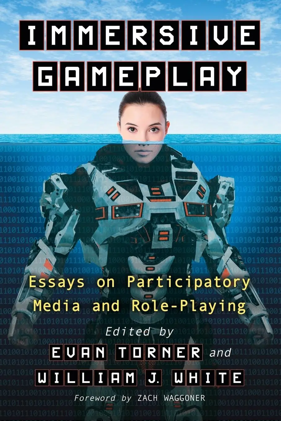Cover: 9780786468348 | Immersive Gameplay | Essays on Participatory Media and Role-Playing