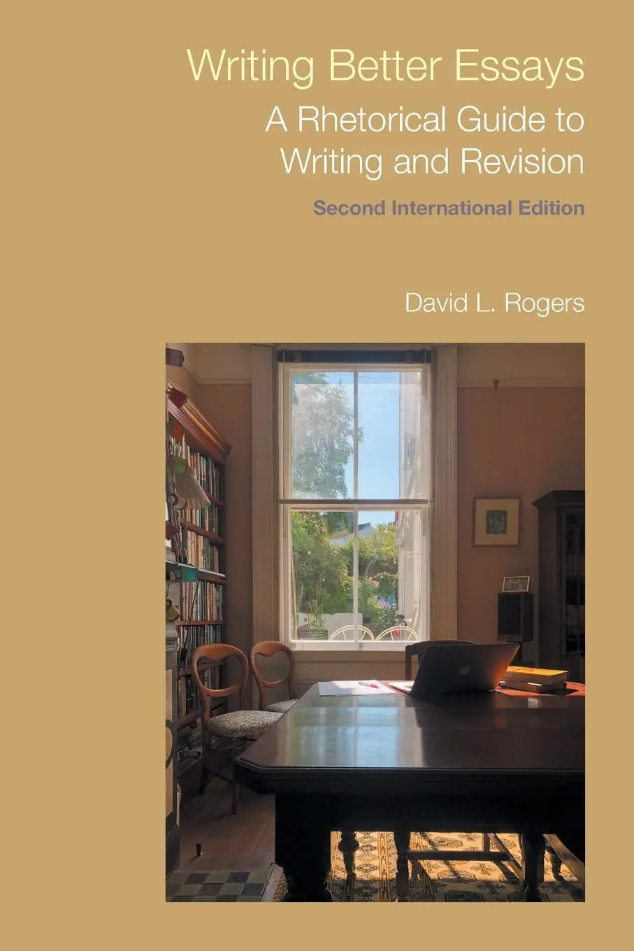 Cover: 9781781798348 | Writing Better Essays | A Rhetorical Guide to Writing and Revision
