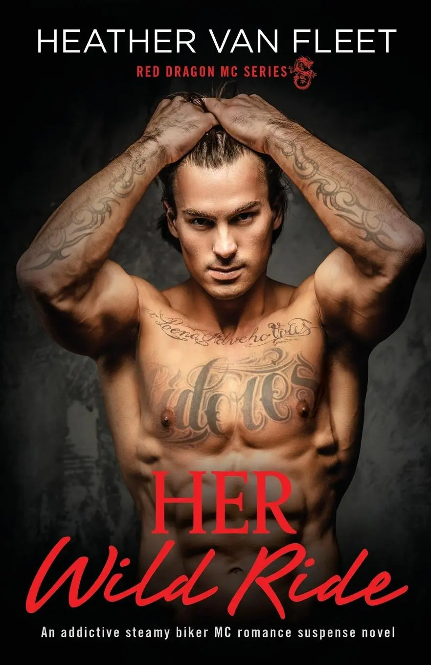 Cover: 9781786818348 | Her Wild Ride | An addictive, steamy biker MC romance suspense novel