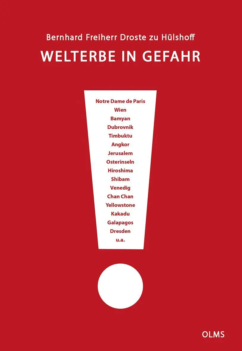 Cover: 9783758208348 | Welterbe in Gefahr | Bernhard Freiherr von Droste Zu Hülshoff | Buch