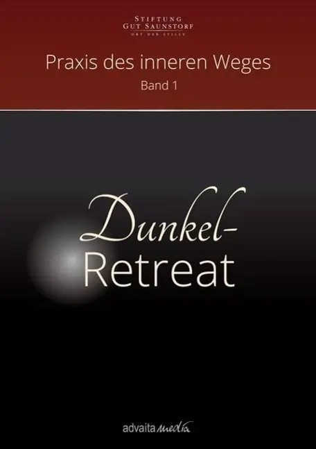 Cover: 9783936718348 | Dunkelretreat | Praxis des inneren Weges, Band 1 | Frühling | Buch
