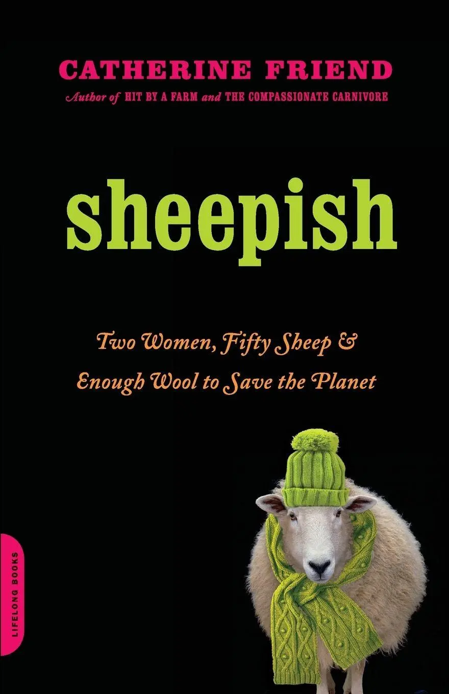 Cover: 9780306818448 | Sheepish | Two Women, Fifty Sheep, and Enough Wool to Save the Planet