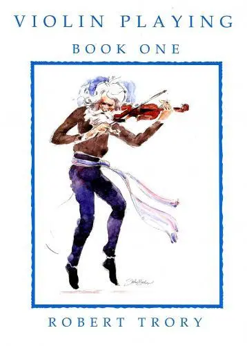 Cover: 9780955438448 | Violin Playing Vol. 1 | R. Trory | Violin Playing | Buch