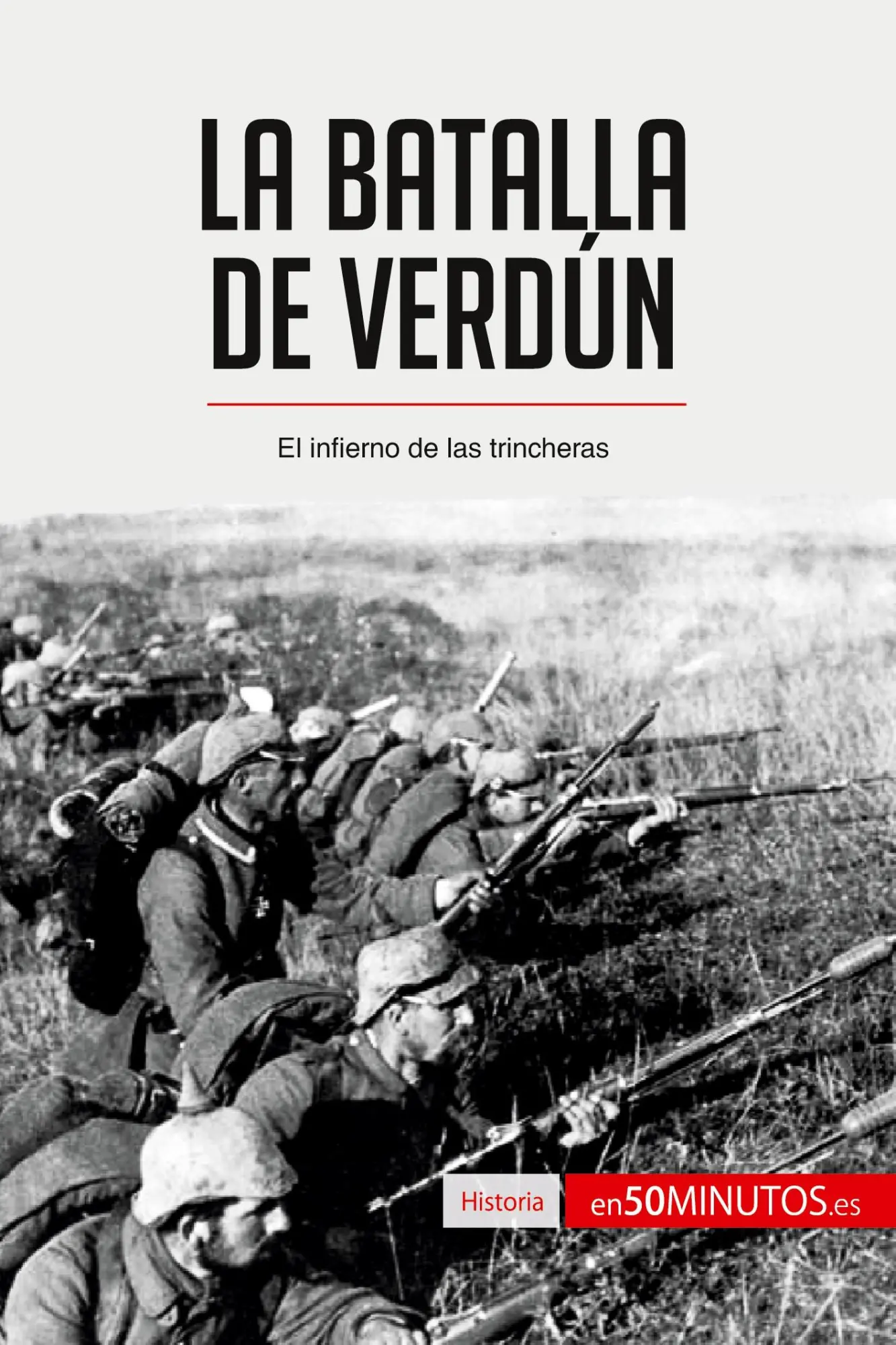 Cover: 9782806288448 | La batalla de Verdún | El infierno de las trincheras | 50minutos