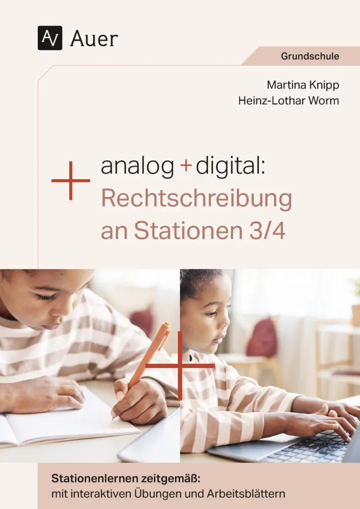 Cover: 9783403088448 | Analog + digital: Rechtschreibung an Stationen 3/4 | Knipp (u. a.)