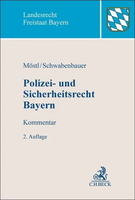 Polizei- und Sicherheitsrecht Bayern: Kommentar (BeckOK Landesrecht Freistaat Bayern)