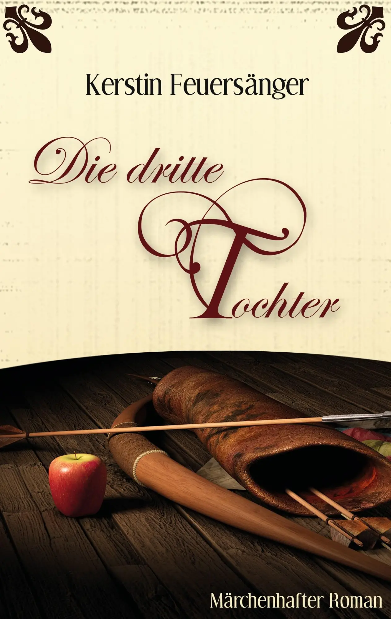 Cover: 9783735738448 | Die dritte Tochter | Märchenhafter Roman | Kerstin Feuersänger | Buch