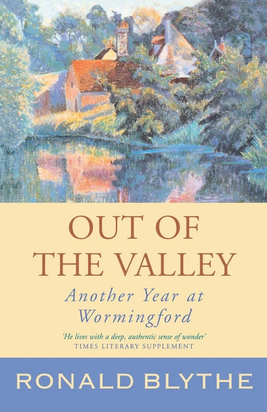 Cover: 9781853118548 | Out of the Valley | Another Year at Wormingford | Ronald Blythe | Buch