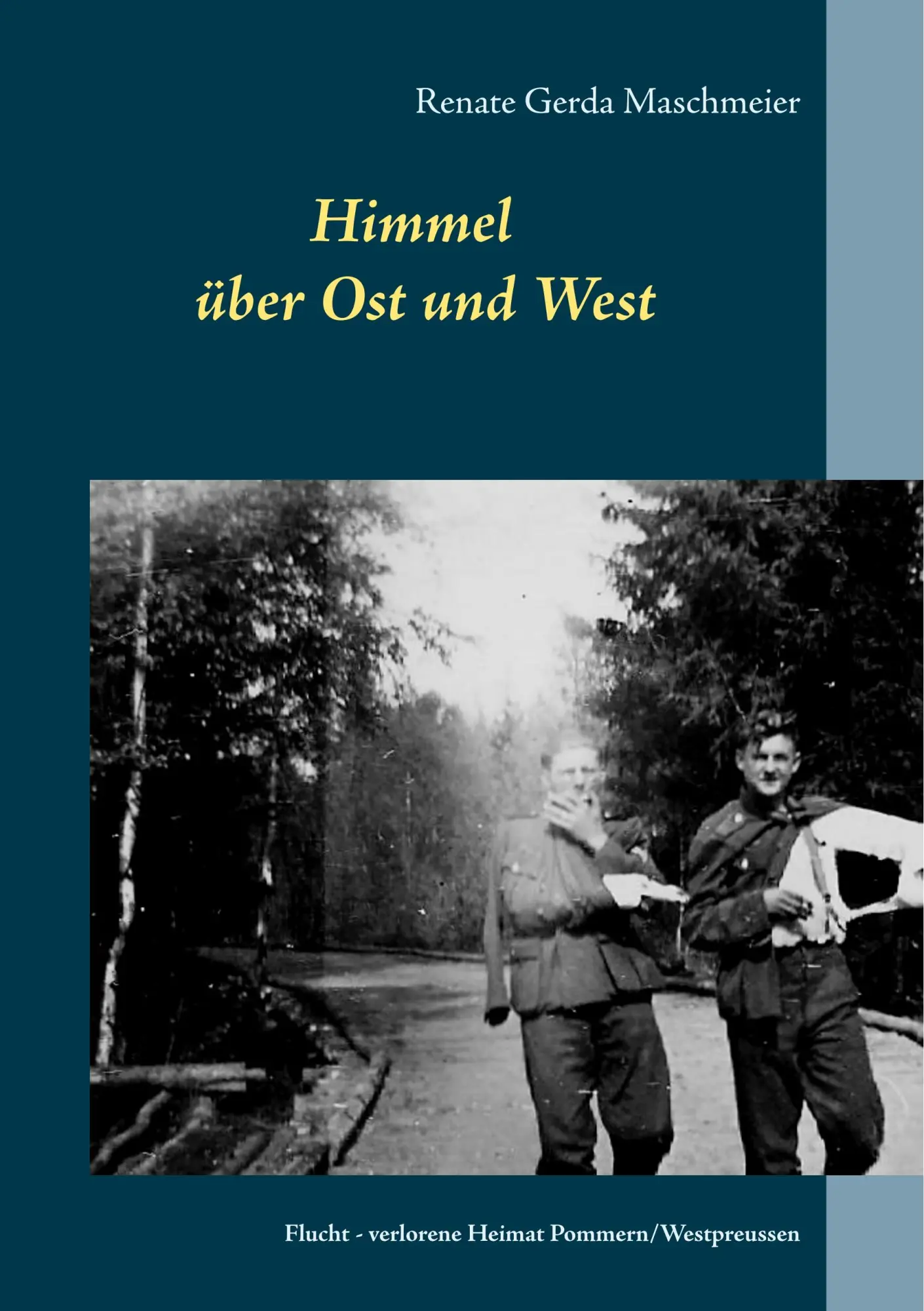 Cover: 9783752868548 | Himmel über Ost und West | Renate Gerda Maschmeier | Taschenbuch