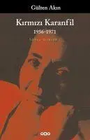 Cover: 9789750808548 | Kirmizi Karanfil 1956 - 1971 | Gülten Akin | Taschenbuch | Türkisch