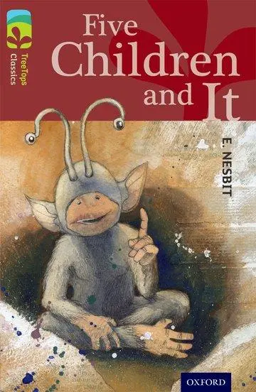 Cover: 9780198448648 | Oxford Reading Tree TreeTops Classics: Level 15: Five Children And It