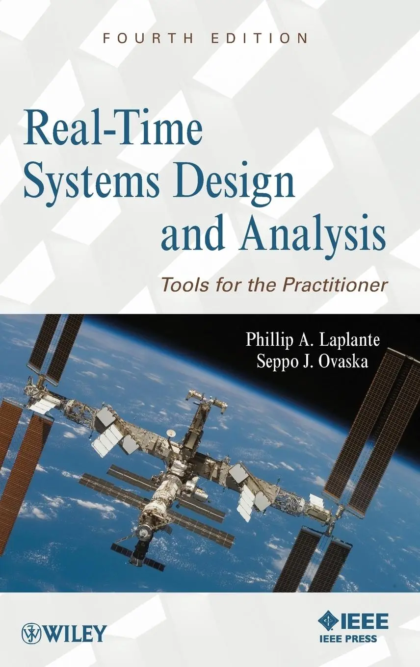 Cover: 9780470768648 | Real-Time Systems Design 4E | Phillip A Laplante (u. a.) | Buch | 2011