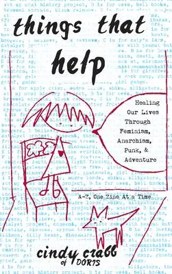 Cover: 9781621068648 | Things That Help: Healing Our Lives Through Feminism, Anarchism,...