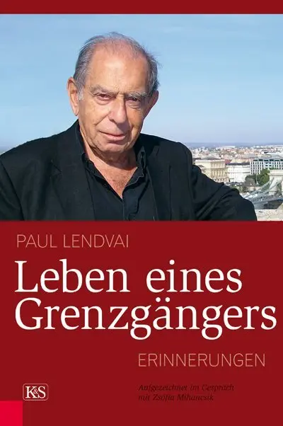 Cover: 9783218008648 | Leben eines Grenzgängers | Paul Lendvai | Buch | 256 S. | Deutsch