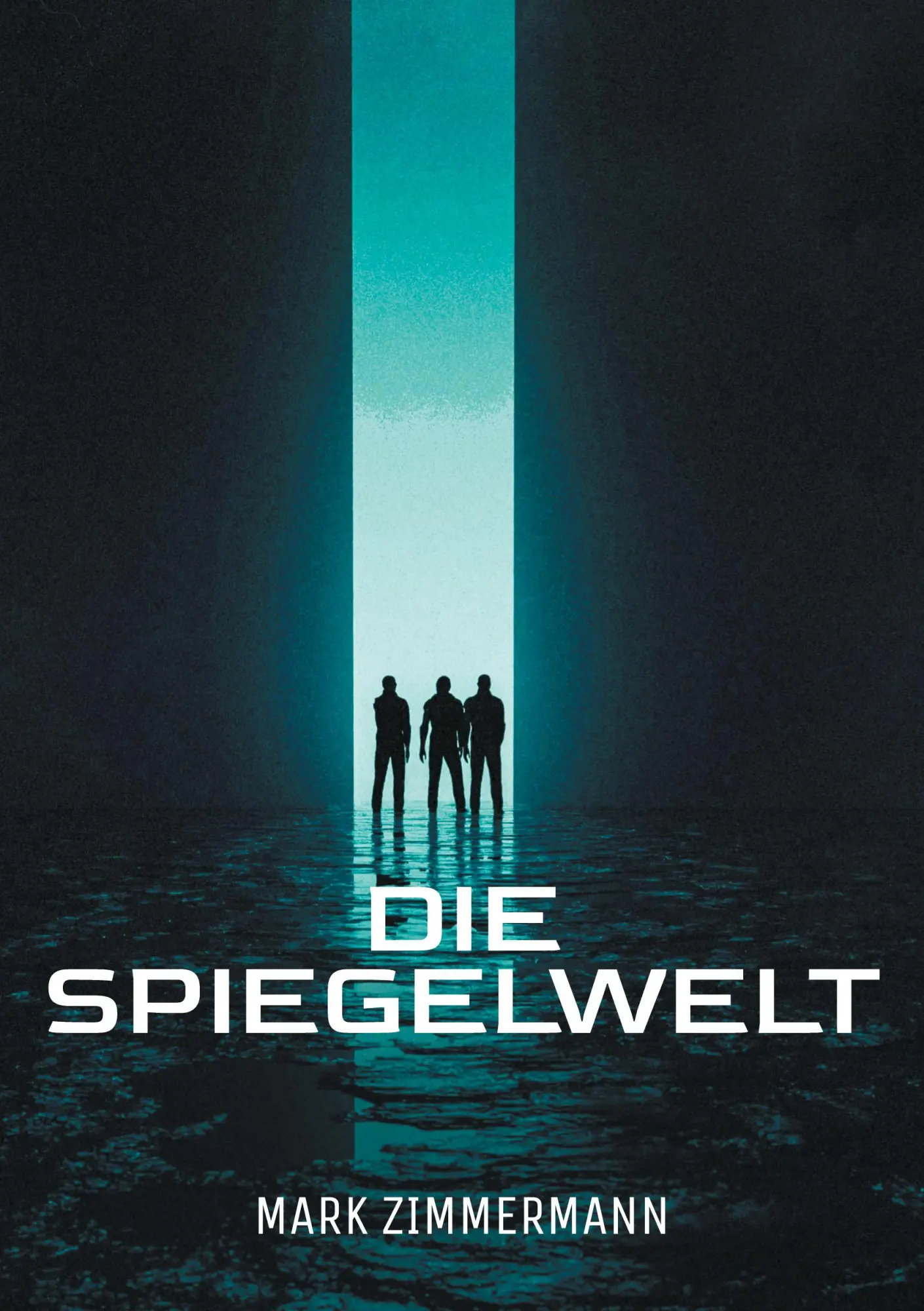 Cover: 9783819278648 | Die Spiegelwelt | Mark Zimmermann | Taschenbuch | 344 S. | Deutsch