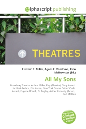 All My Sons | Frederic P. Miller (u. a.) | Taschenbuch | Englisch | Alphascript Publishing | EAN 9786130738648 - Miller, Frederic P.
