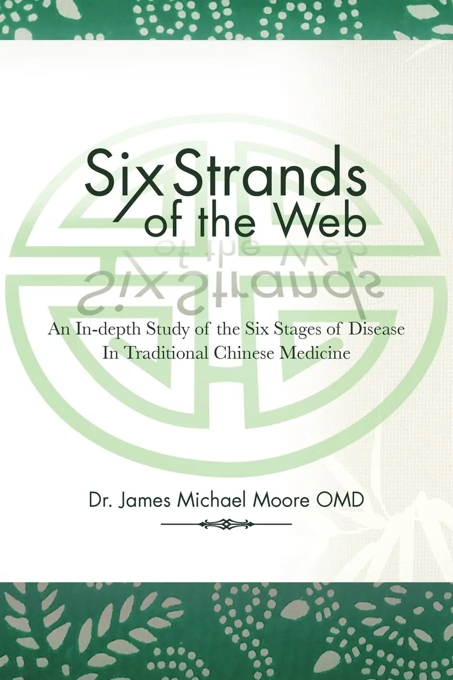 Cover: 9781477208748 | Six Strands of the Web | James Michael Moore | Taschenbuch | Englisch