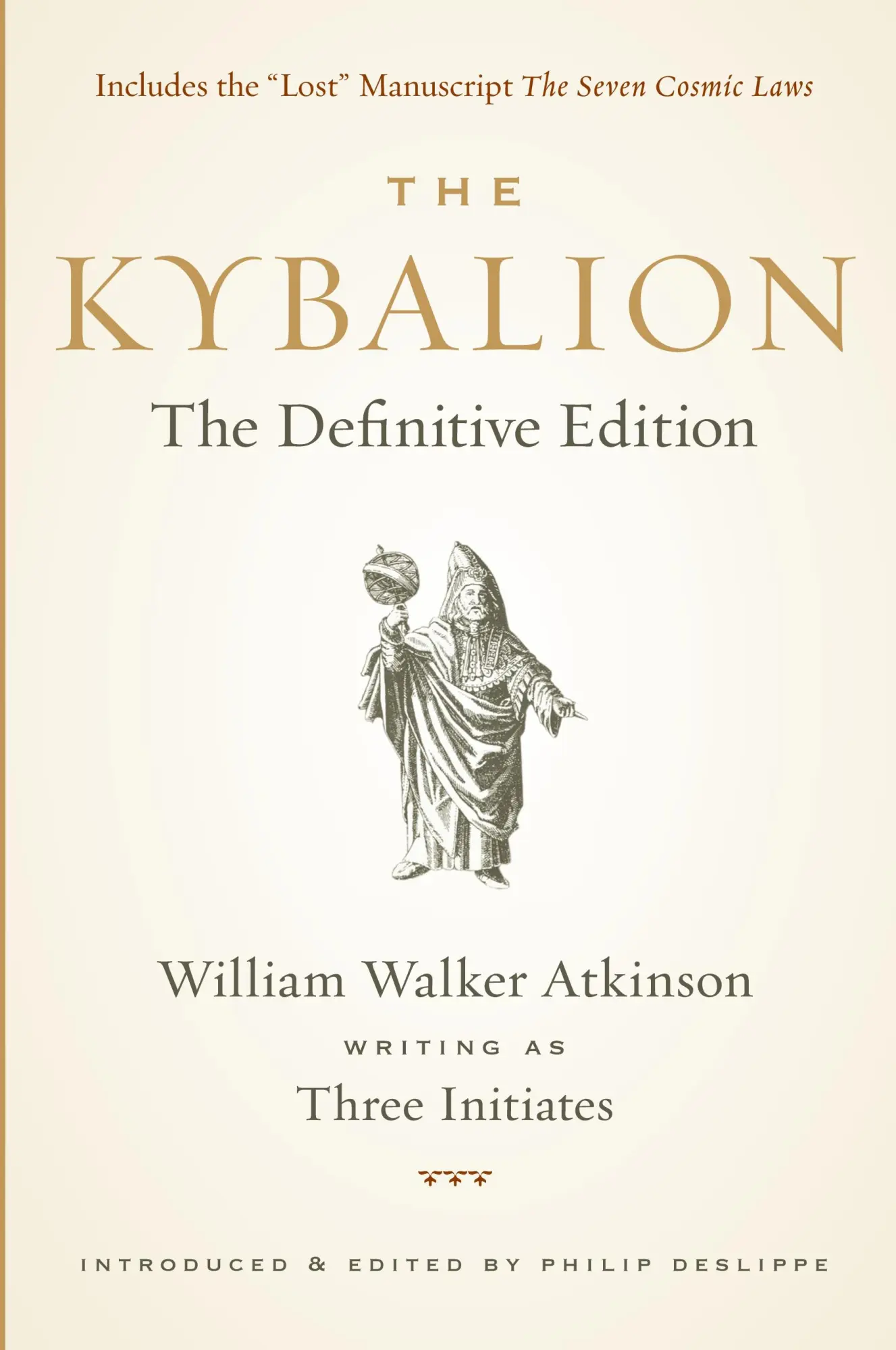 Cover: 9781585428748 | The Kybalion | The Definitive Edition | Atkinson (u. a.) | Taschenbuch