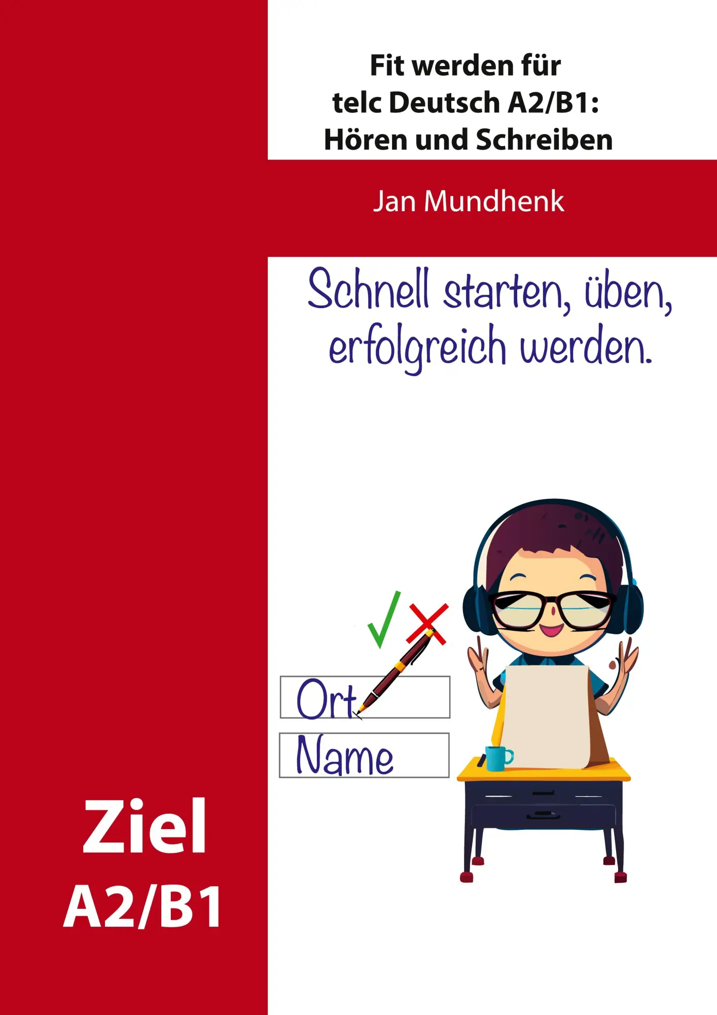 Cover: 9783769398748 | Fit werden für telc Deutsch A2/B1: Hören und Schreiben | Jan Mundhenk