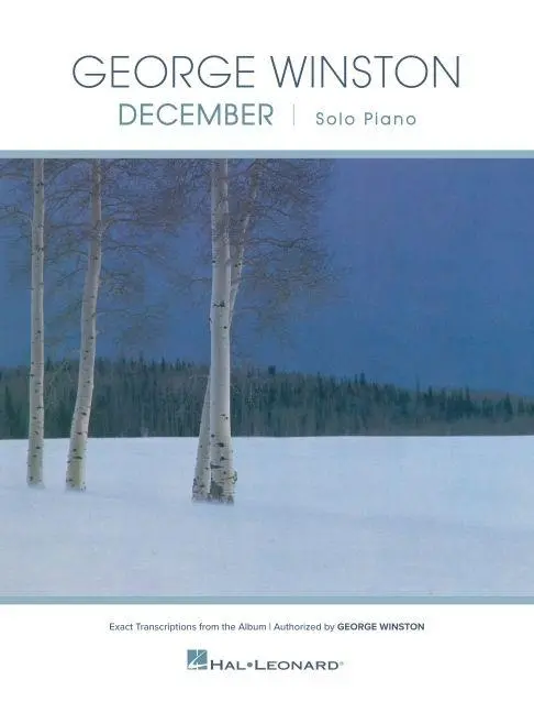 Cover: 9798350158748 | George Winston - December: 10 Exact Transcriptions from the Album...