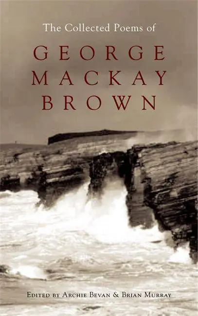 Cover: 9780719568848 | The Collected Poems of George MacKay Brown | Brian Murray (u. a.)