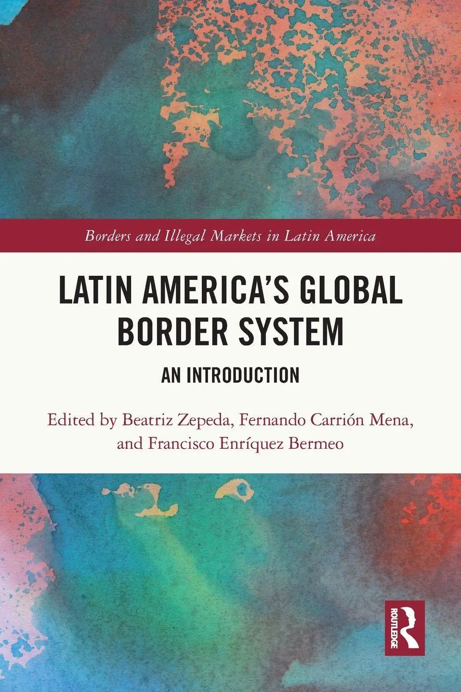 Cover: 9781032068848 | Latin America's Global Border System | An Introduction | Taschenbuch