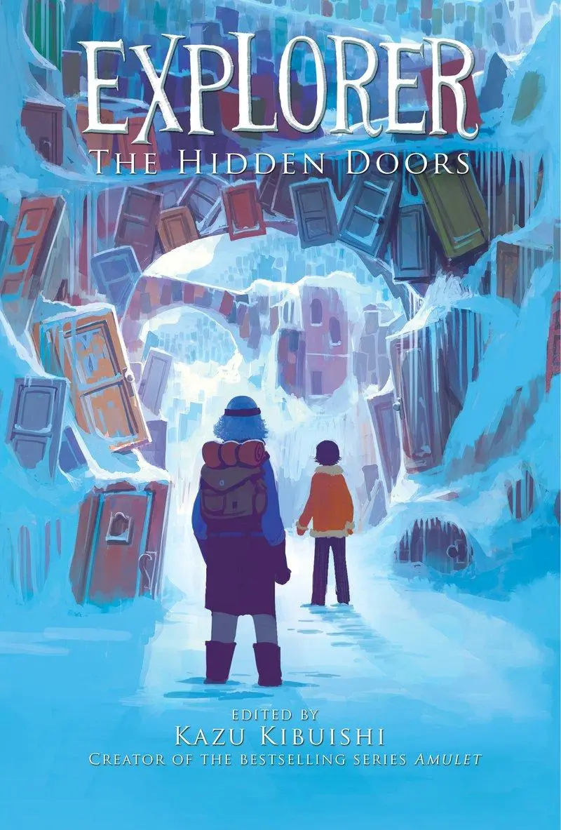 Cover: 9781419708848 | Explorer (the Hidden Doors #3) | Volume 3 | Kazu Kibuishi | Buch