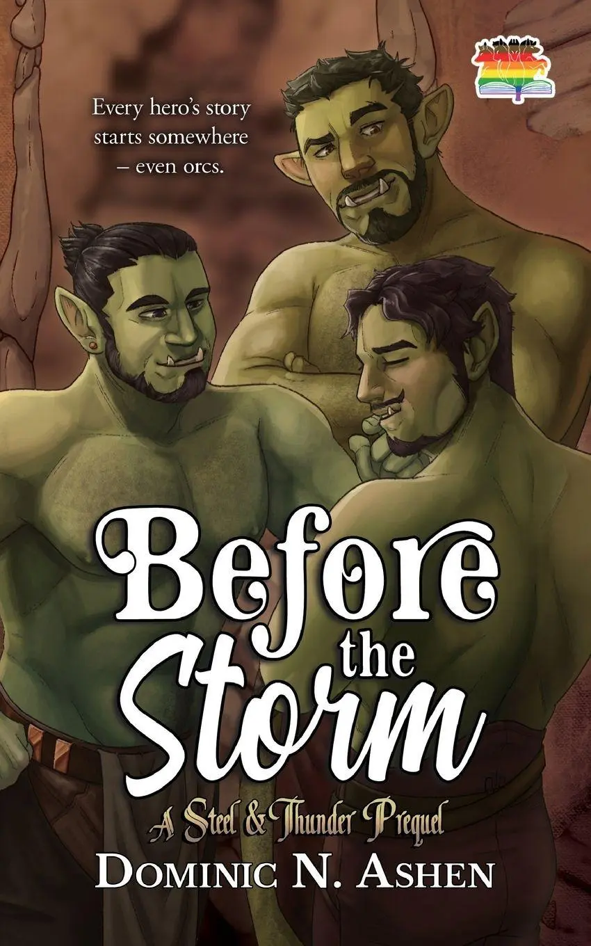 Cover: 9781644508848 | Before the Storm | A Steel &amp; Thunder Prequel | Dominic N. Ashen | Buch
