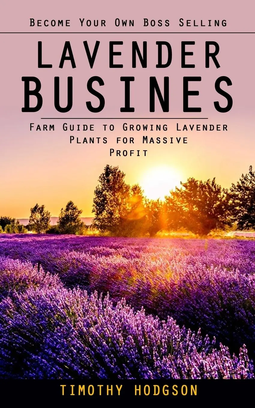 Cover: 9781998038848 | Lavender Business | Timothy Hodgson | Taschenbuch | Englisch | 2023