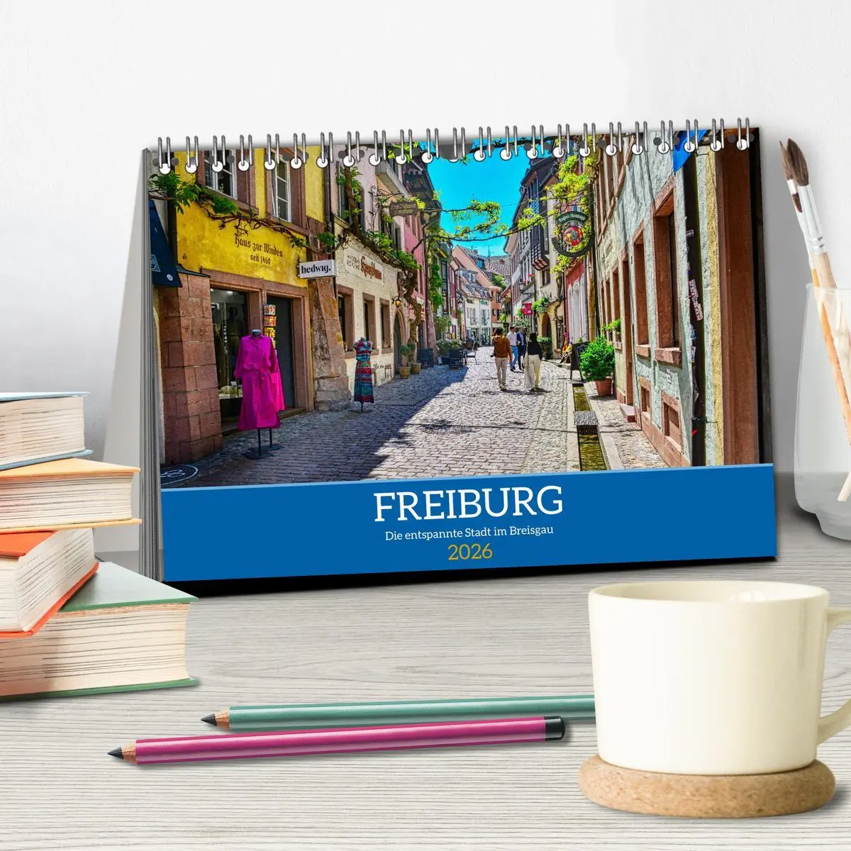 Bild: 9783457508848 | Freiburg - Die entspannte Stadt im Breisgau (Tischkalender 2026 DIN...